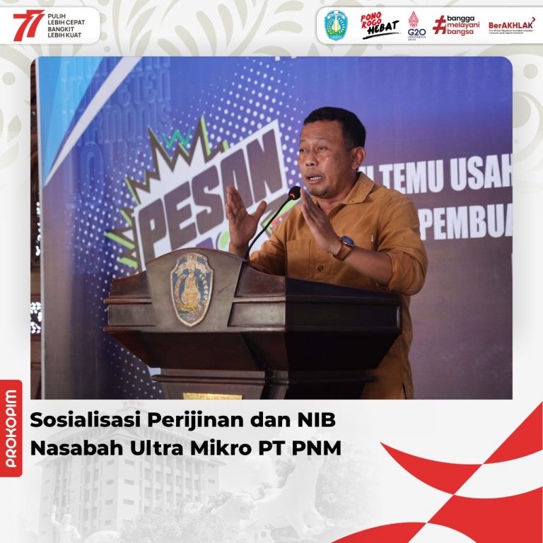 Sosialisasi Perijinan dan NIB Nasabah Ultra Mikro PT PNM