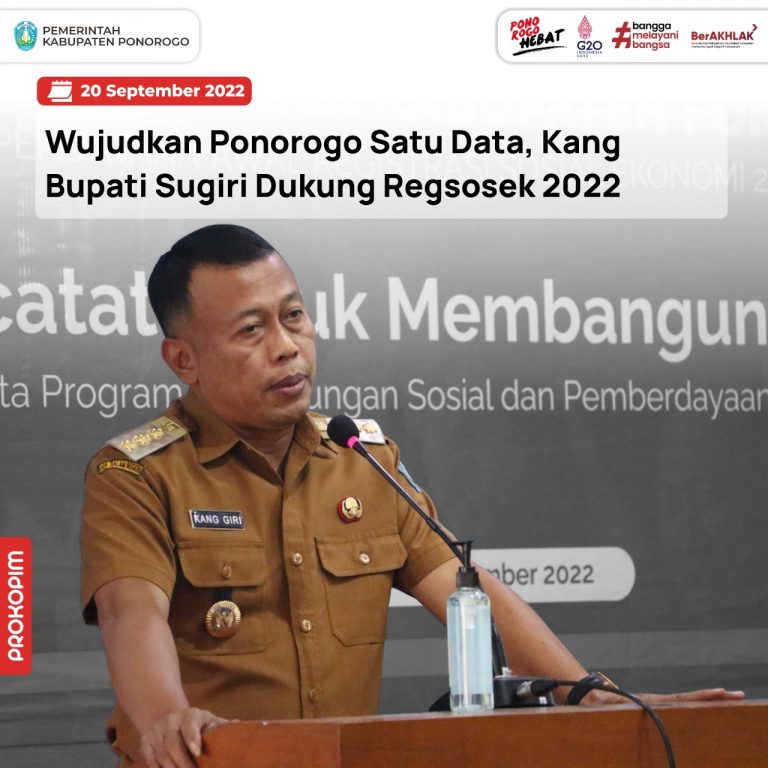 Wujudkan Ponorogo Satu Data, Kang Bupati Sugiri Dukung Regsosek 2022