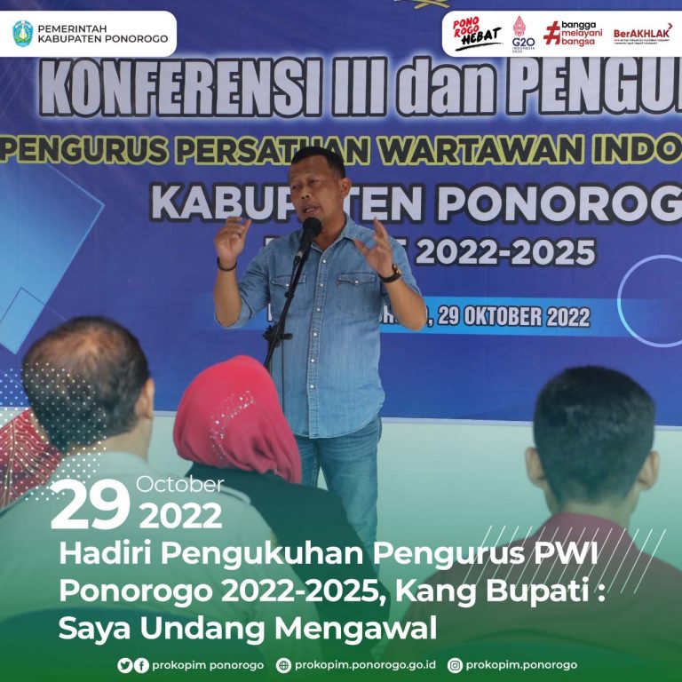 Hadiri Pengukuhan Pengurus PWI Ponorogo 2022-2025, Kang Bupati : Saya Undang Mengawal
