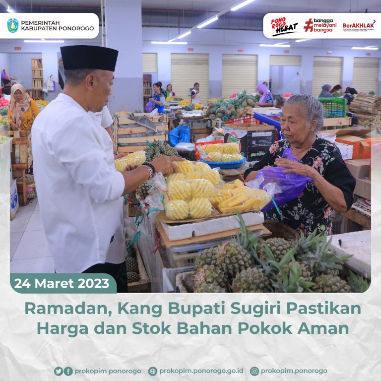 Ramadan, Kang Bupati Sugiri Pastikan Harga dan Stok Bahan Pokok Aman