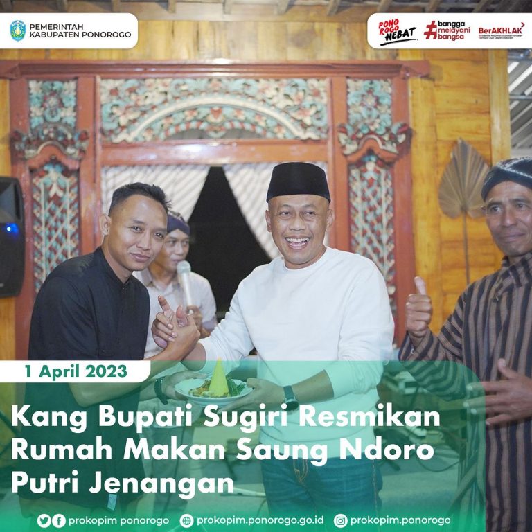 Kang Bupati Sugiri Resmikan Rumah Makan Saung Ndoro Putri Jenangan