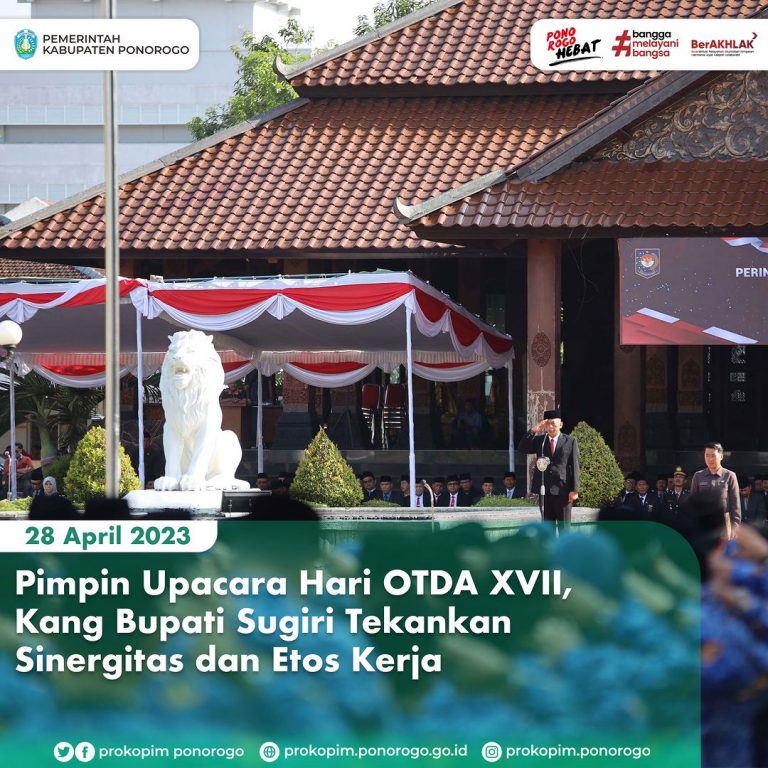 Pimpi Upacara Hari OTDA XVII, Kang Bupati Sugiri Tekankan Sinergitas dan Etos Kerja