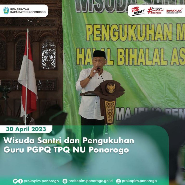 Wisuda Santri dan Pengukuhan Guru PGTQ TPQ NU Ponorogo