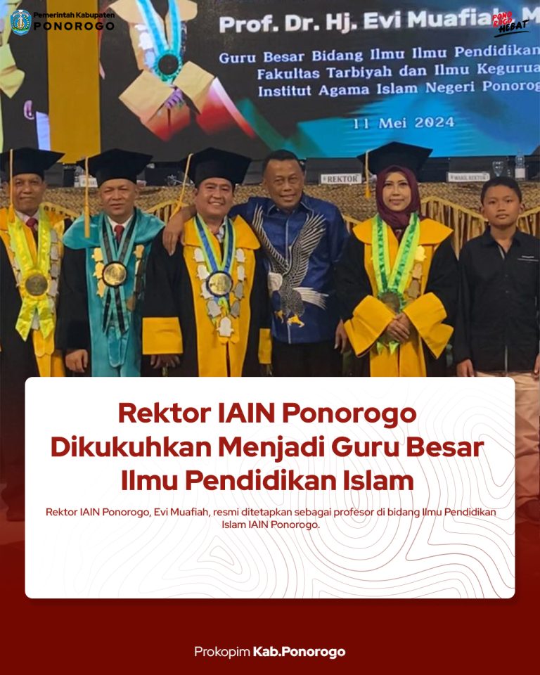 Rektor IAIN Ponorogo Dikukuhkan Menjadi Guru Besar Ilmu Pendidikan Islam