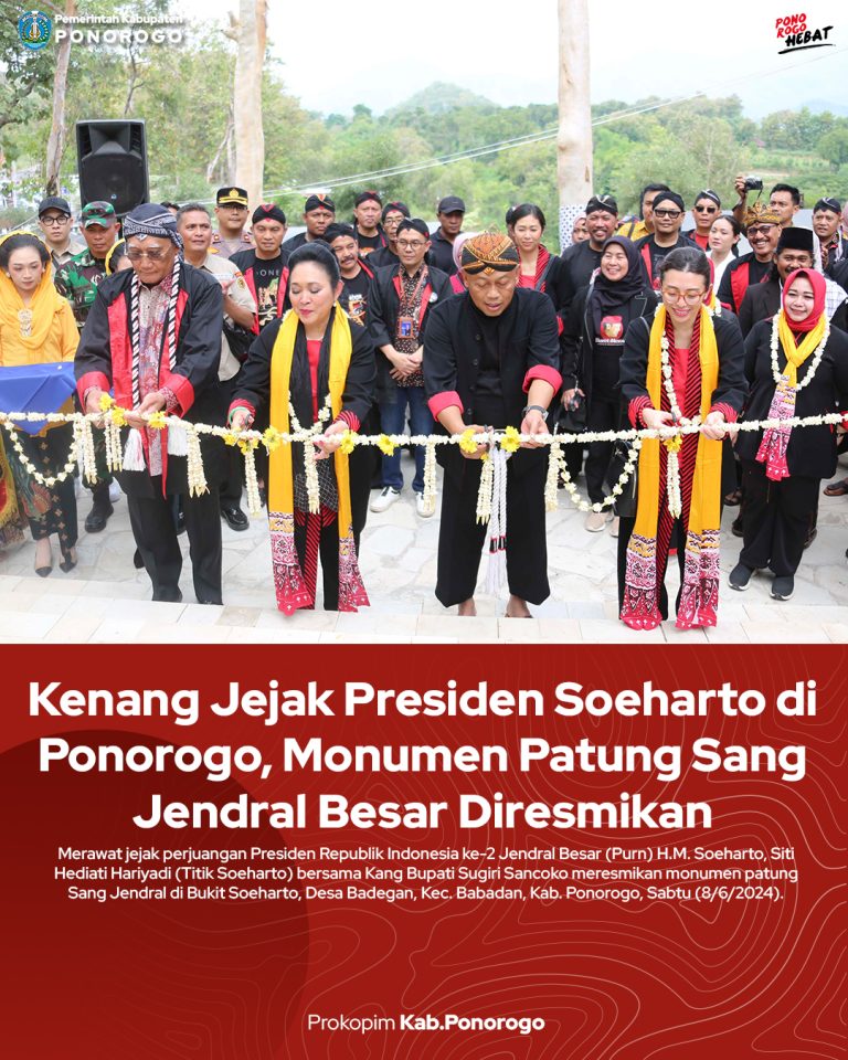 Kenang Jejak Presiden Soeharto di Ponorogo, Monumen Patung Sang Jendral Besar Diresmikan