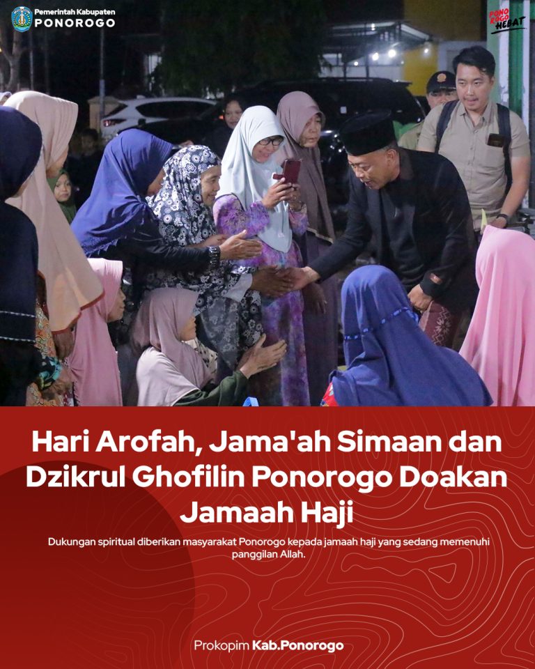 Hari Arofah, Jama’ah Simaan dan Dzikrul Ghofilin Ponorogo Doakan Jamaah Haji