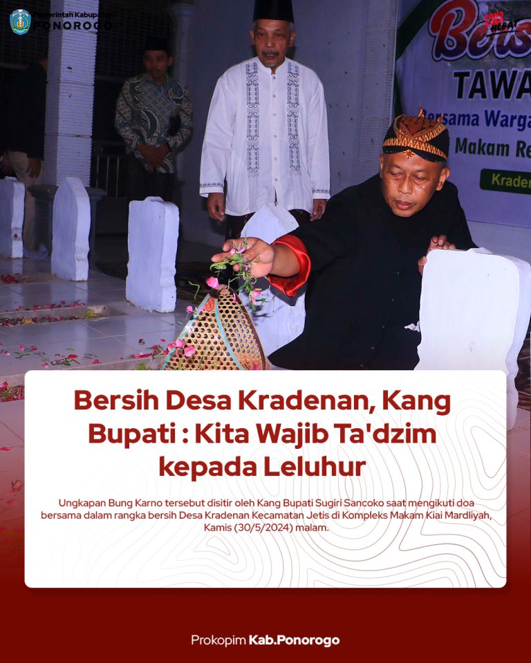Bersih Desa Kradenan, Kang Bupati : Kita Wajib Ta’dzim kepada Leluhur