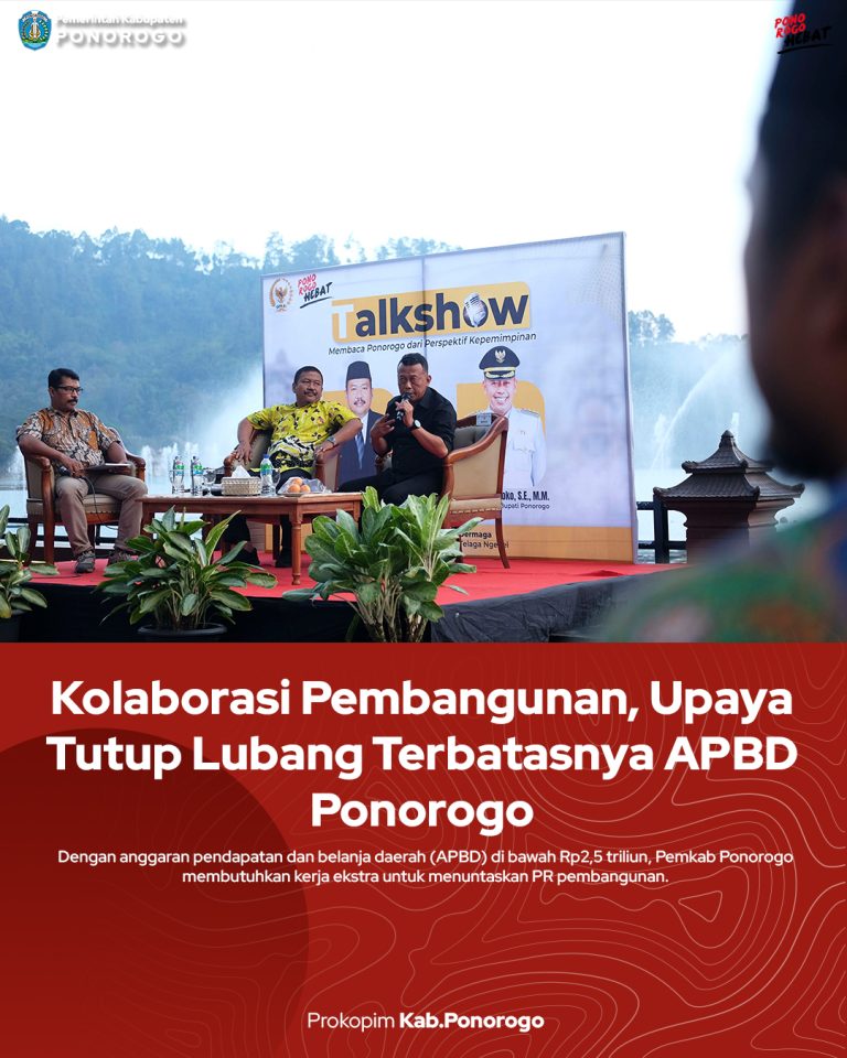Kolaborasi Pembangunan, Upaya Tutup Lubang Terbatasnya APBD Ponorogo