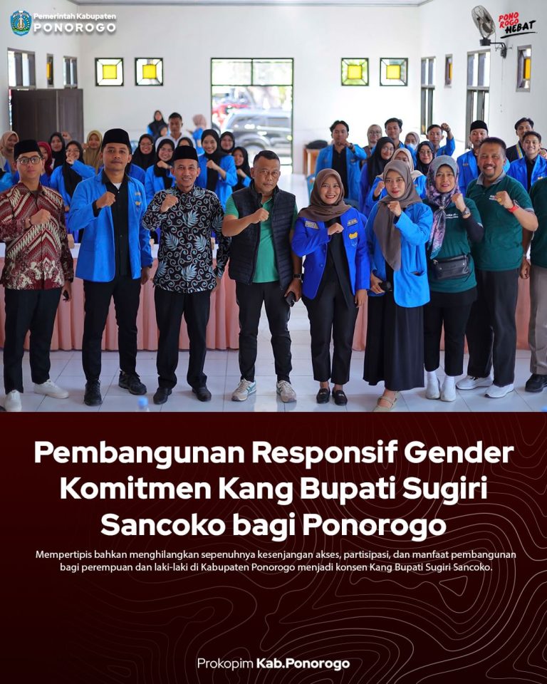 Pembangunan Responsif Gender Komitmen Kang Bupati Sugiri Sancoko bagi Ponorogo