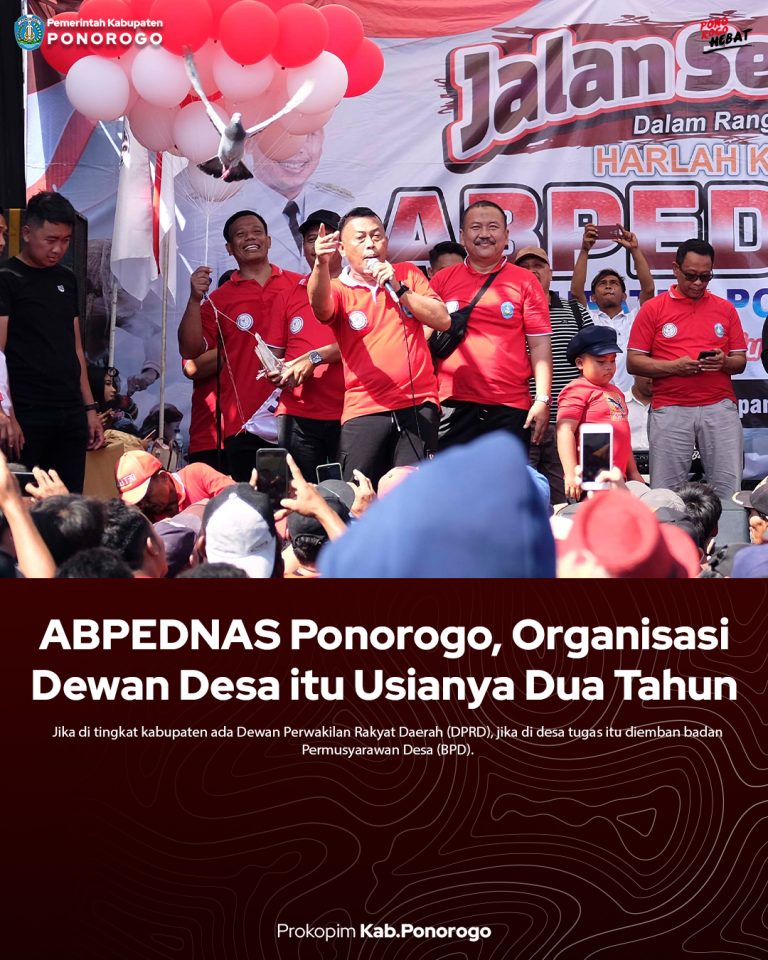 ABPEDNAS Ponorogo, Organisasi Dewan Desa itu Usianya Dua Tahun