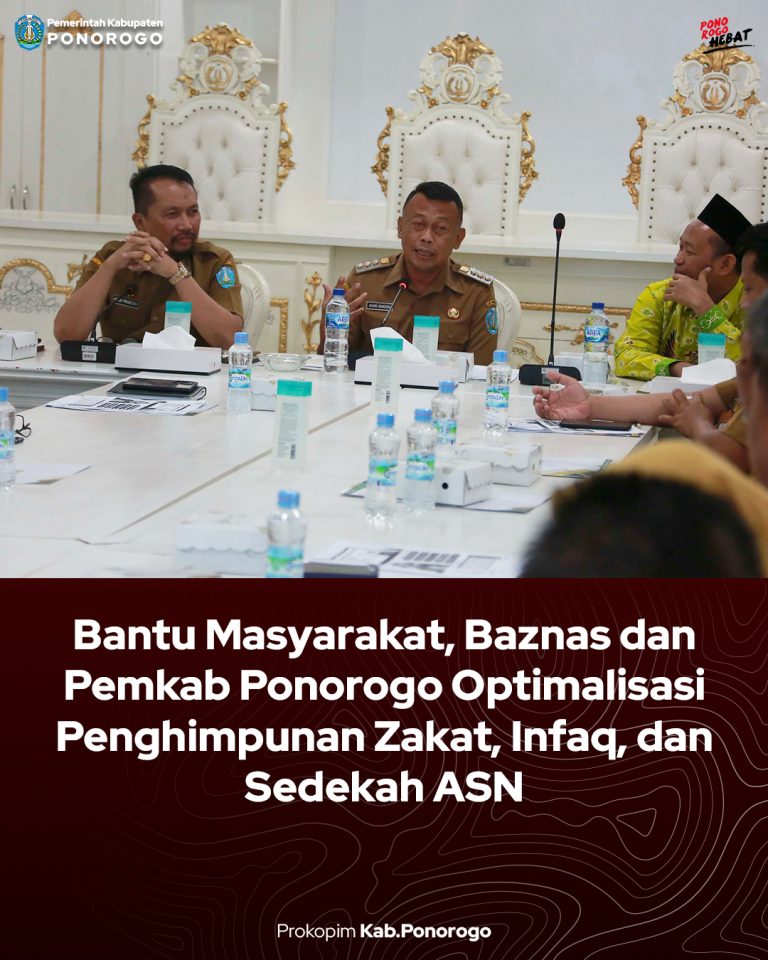 Bantu Masyarakat, Baznas dan Pemkab Ponorogo Optimalisasi Penghimpunan Zakat, Infaq, dan Sedekah ASN