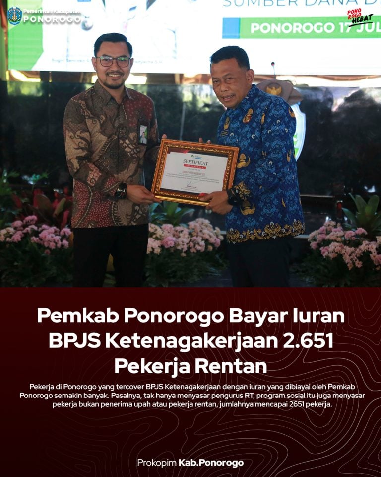 Pemkab Ponorogo Bayar Iuran BPJS Ketenagakerjaan 2.651 Pekerja Rentan