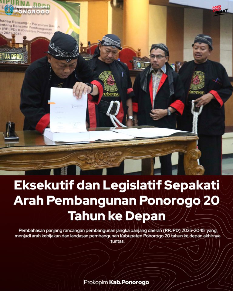 Eksekutif dan Legislatif Sepakati Arah Pembangunan Ponorogo 20 Tahun ke Depan