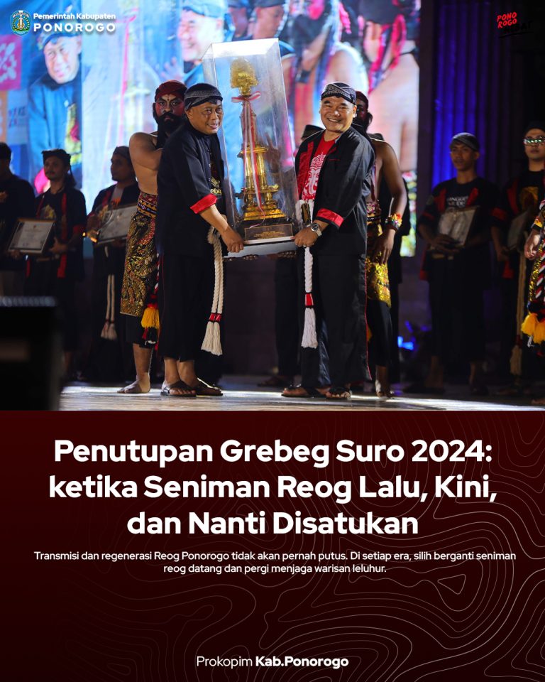 Penutupan Grebeg Suro 2024: Ketika Seniman Reog Lalu, Kini, dan Nanti Disatukan