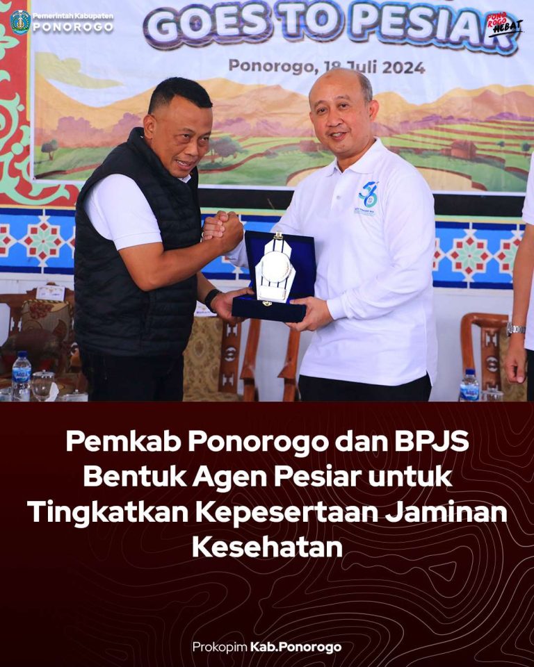 Pemkab Ponorogo dan BPJS Bentuk Agen Pesiar untuk Tingkatkan Kepesertaan Jaminan Kesehatan