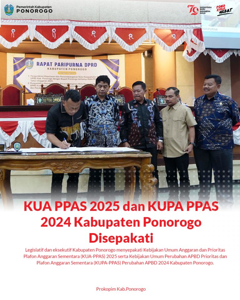 KUA PPAS 2025 dan KUPA PPAS 2024 Kabupaten Ponorogo Disepakati