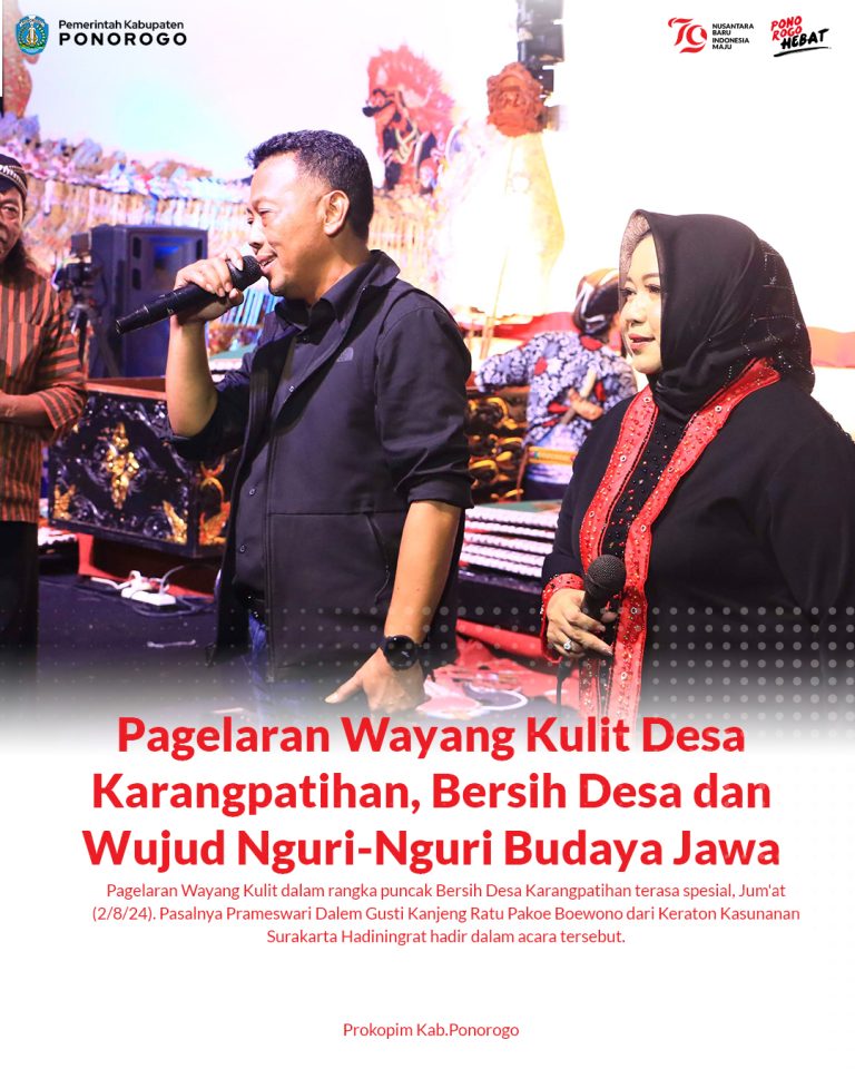 Pagelaran Wayang Kulit Desa Karangpatihan, Bersih Desa dan Wujud Nguri-Nguri Budaya Jawa