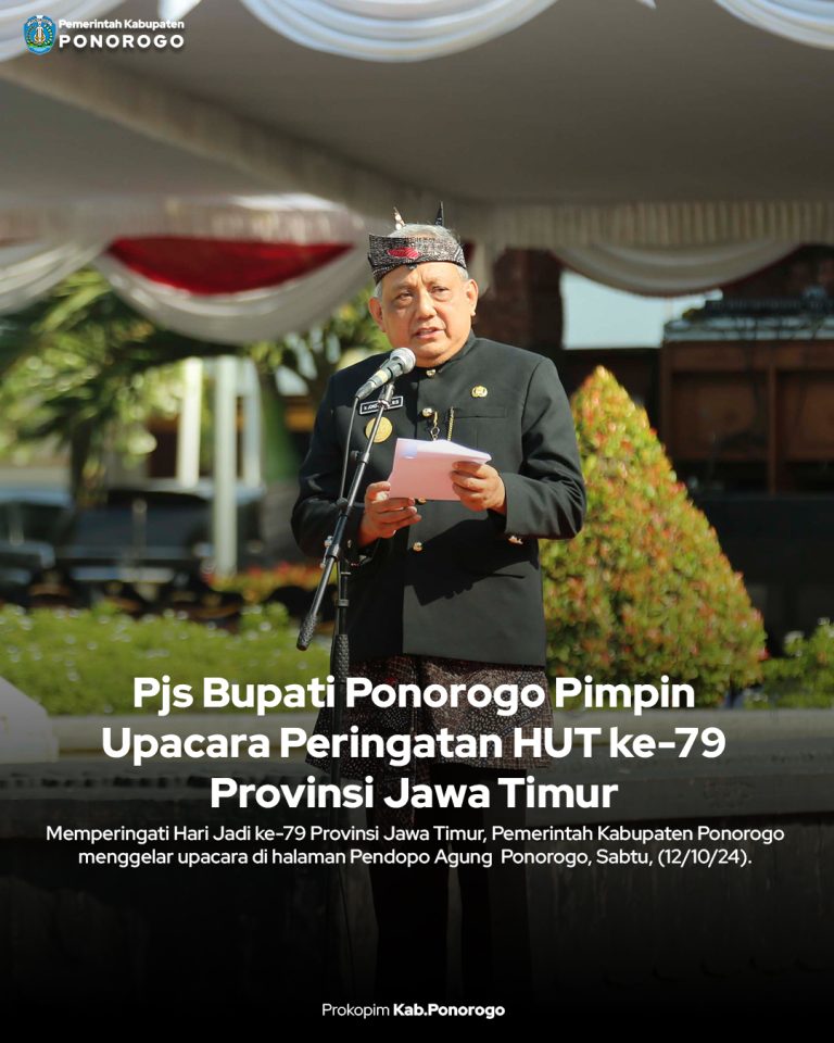 Pjs Bupati Ponorogo Pimpin Upacara Peringatan HUT ke-79 Provinsi Jawa Timur